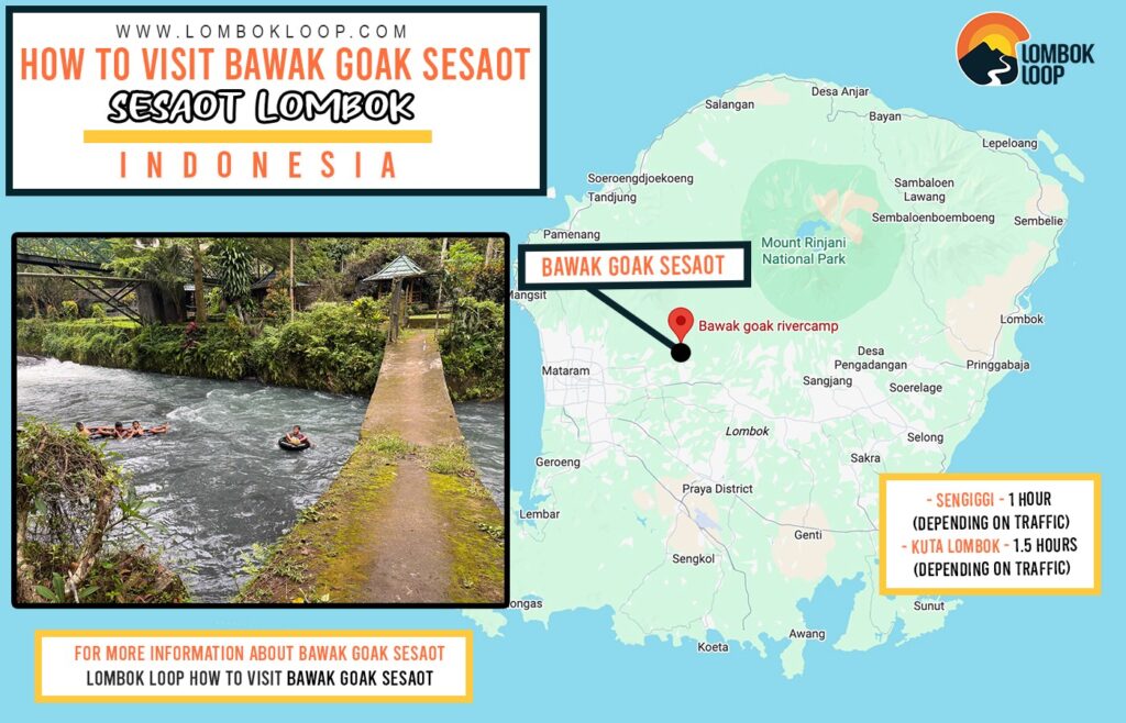Lombok River tubing: How to Visit Bawak Goak Sesaot 3 Map showing the location of Bawak Goak Sesaot